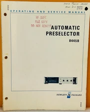 HP Agilent 08445-90109 1975 Automatic Preselector 8445B Oper. & Service Manual.
