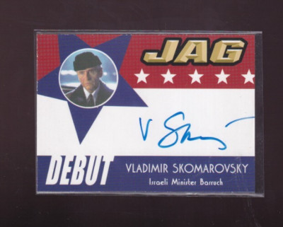 JAG 2006 Autograph card D27 Vladimir Skomarovsky - COL. MIKHAIL PARLOVSKY