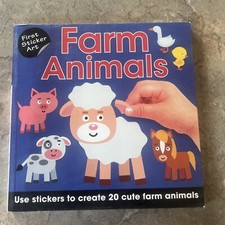 First Sticker Art: Farm Animals: Use Stickers to Create 20 Cute Farm Animals