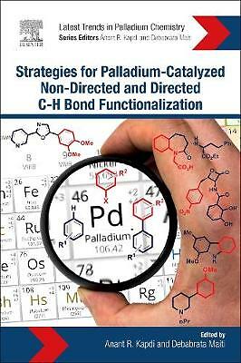 Strategies for Palladium-Catalyzed Non-directed and Directed C bond H Bond Func 