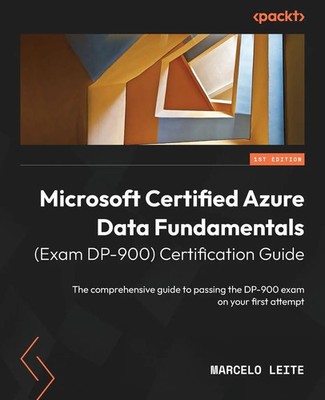 Marcelo Leite | Microsoft Certified Azure Data Fundamentals (Exam DP-900)...