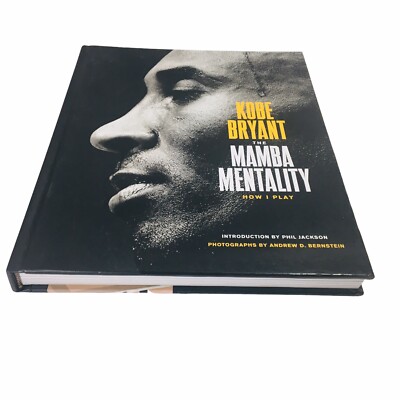 The Mamba Mentality - How I Play by Kobe Bryant (October 23, 2018, Hardcover)
