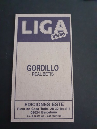 Cromo 85 86 Gordillo Baja Betis Sin Pegar Este Album 1985 1986 Cromos Estampa - Imagen 2 de 2