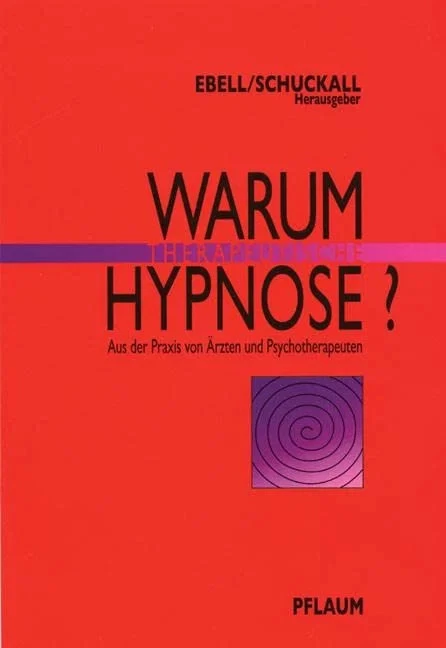 Therapeutische Hypnose Fachbuch Psychologie Ebell Schuckall Praxis Ärzte