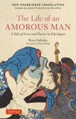 The Life of an Amorous Man by Ihara Saikaku PAPERBACK 9784805319857