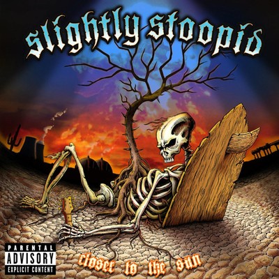 Slightly Stoopid Closer to the Sun (Vinyl)