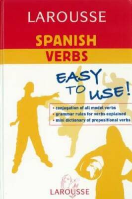 Larousse Spanish Verbs - Hardcover By Larousse - GOOD