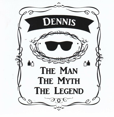 DENNIS - DER MANN, DER MYTHOS, DIE LEGENDE - Humorvolle Karte. Eine 3D Rose (USA) Karte