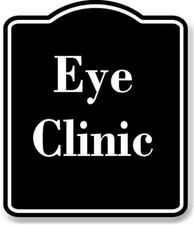 Eye Clinic BLACK  Aluminum Composite Sign