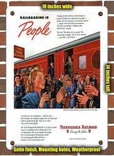Metal Sign - 1945 Railroading is People Pennsylvania Railroad - 10x14 Inches