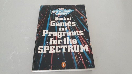 The Sinclair Book of Games and Programs for Sinclair ZX Spectrum Book AC