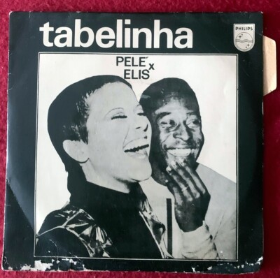 ELIS REGINA / PELE - TABELINHA - PERDAO, NAO TEM - VEXAMAO - 7'' - PS - URUGUAY