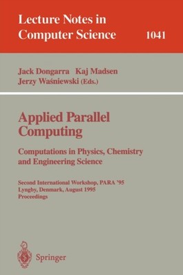 Dongarra - Applied Parallel Computing. Computations in Physics Chemis - X555z
