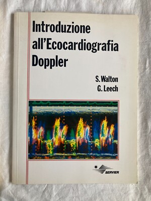 Einführung in die Doppler Echokardiographie Walton Leech