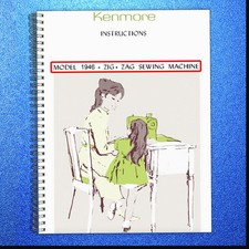 KENMORE 158 1946 Zig-Zag Sewing Machine Instruction Manual BINDER - FRONT & BACK