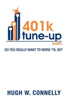 Hugh W. Connelly | 401K Tune-Up | Taschenbuch | Englisch (2013) | Xlibris