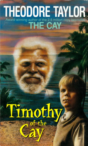 Timothy of the Cay by Theodore Taylor / 1994 YA Fiction paperback - Bild 1 von 1