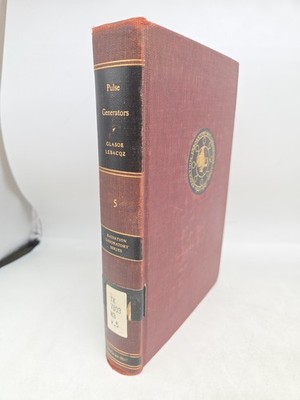 Radiation Laboratory Series - Pulse Generators Glasoe/Lebacqz (HC, 1948, MIT, 5)