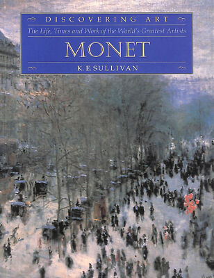 Monet (Discovering Art) by Sullivan, K.E.