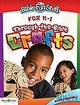 Through-The-Bible Crafts (Bible Fun Stuff for K-1): Through- The- Bible...