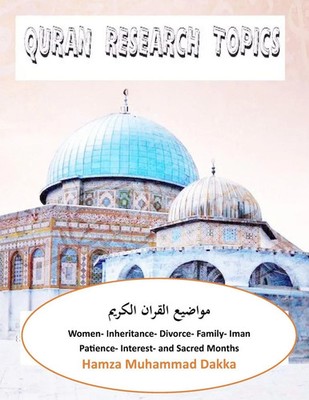 QURAN RESEARCH TOPICS | Hamza M Dakka | Taschenbuch | Englisch | 2023
