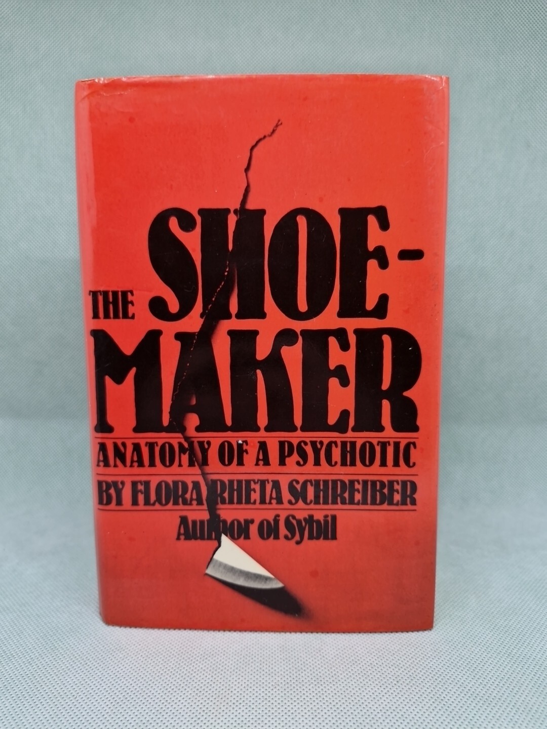 The Shoemaker - Flora Rheta Schreiber: 1983 HB, ISBN; 0713916362