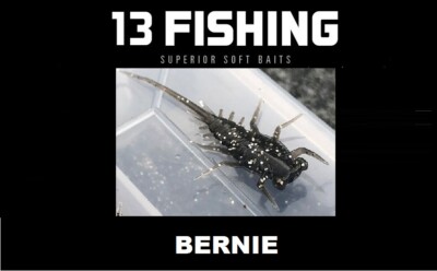 13 Fishing BERNIE Superior Soft Baits (6 Per Pack) CHOOSE YOUR COLOR
