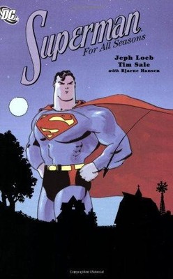 Superman For All Seasons TP - Loeb, Jeph