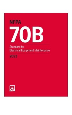 NFPA 70B Standard for Electrical Equipment Maintenance 2023 Edition new