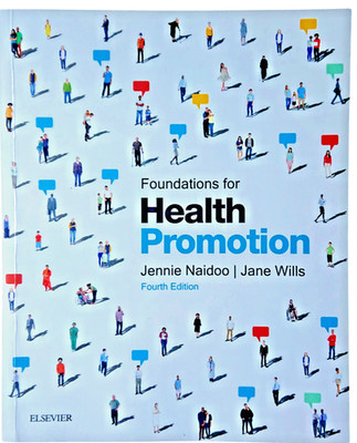 Foundations for Health Promotion 4th Ed | Naidoo & Wills | Public Health