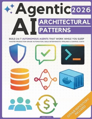 Agentic AI Architectural Patterns Isaac Vance Taschenbuch Englisch 2026