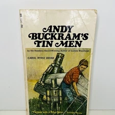 Andy Buckram's Tin Men Paperback Carol Ryrie Brink and W. T. Mars 1st 1966 YA