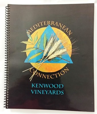 Mediterranean Connection Kenwood Vineyards Cookbook 2nd Ed 1994 Recipes Wine
