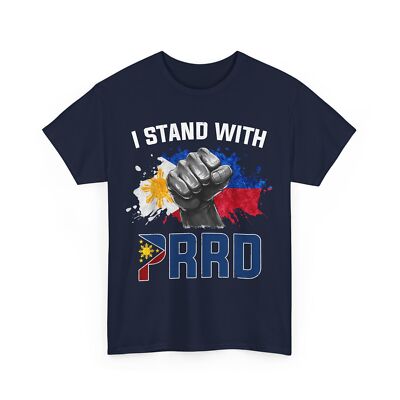 I Stand with PRRD Shirt, Rodrigo Digong Duterte Philippines Flag Shirt