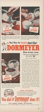 1949 Dormeyer Mixer Grinder Juicer Vintage Print Ad Complete Food Fixer Chef L2