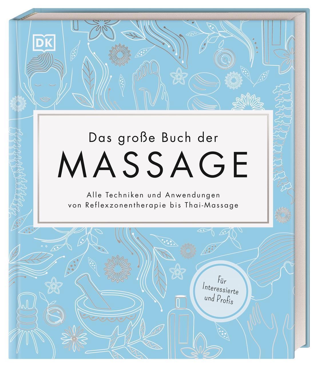 Das Große Buch Der Massage Regine Brams