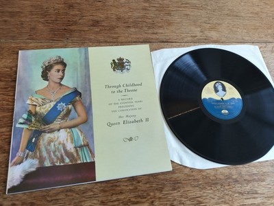 Her Majesty Queen Elizabeth II Through Childhood to the Throne UK HMV ALP1043 LP