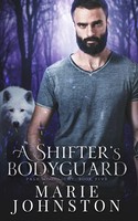 Marie Johnston | A Shifter's Bodyguard | Taschenbuch | Englisch (2019)