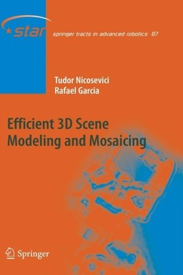Nicosevici - Effiziente 3D-Szenenmodellierung und Mosaiking - Neues Taschenbuch - J555z