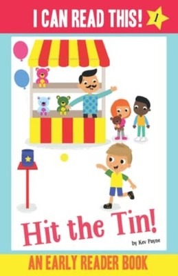 Hit the Tin! - Early Reader / First Reader Book -  NEW Kev Payne 2021-10-15