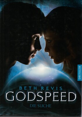 Beth Rrevis : Godspeed - Die Suche (Gebundene Ausgabe)