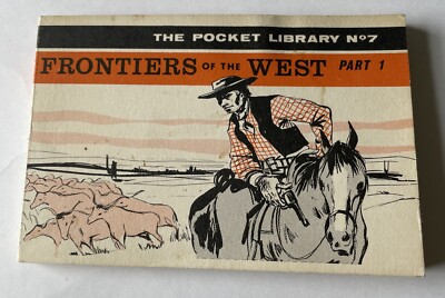 1950s Lyon Tea Pocket Library Books - Frontiers Of The West Part 1