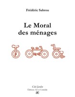 FréDéRic Sabrou | Le Moral Des MéNages | Taschenbuch | FranzöSisch (2024)