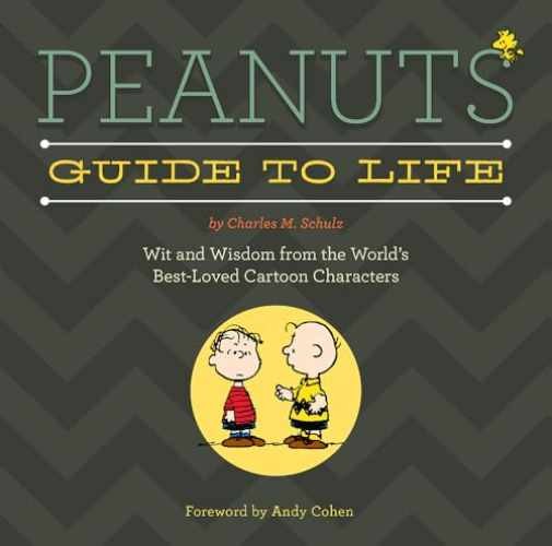 Peanuts Guide to Life - Hardcover, by Schulz Charles M. - Good