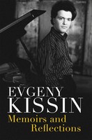 Evgeny Kissin | Memoirs And Reflections | Taschenbuch | Englisch (2019)