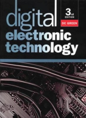 Digital Electronic Technology,D. C. Green