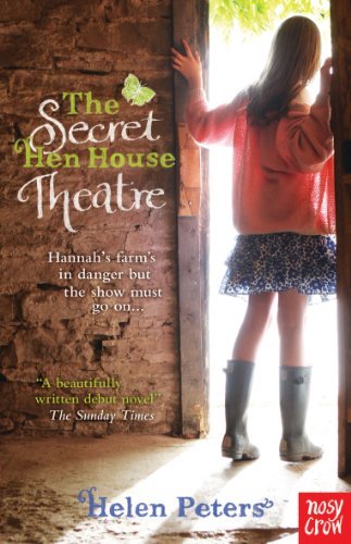 The Secret Hen House Theatre (Helen Peters Series)-Helen Peters
