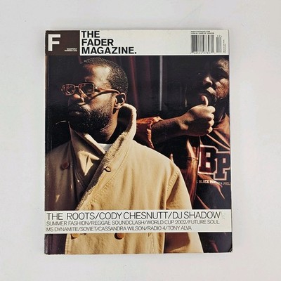 FADER Magazine; #12, Summer 2002; The Roots, Cody Chesnutt, DJ Shadow