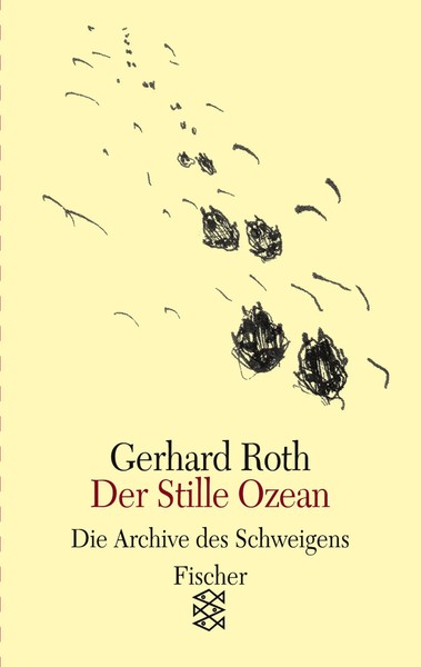 Der Stille Ozean Roman Gerhard Roth Taschenbuch 244 S. Deutsch 2012-image