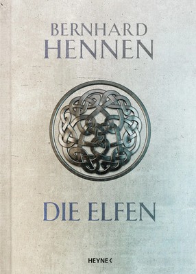 Die Elfen (Prachtausgabe) | Roman | Bernhard Hennen (u. a.) | Taschenbuch | 2021